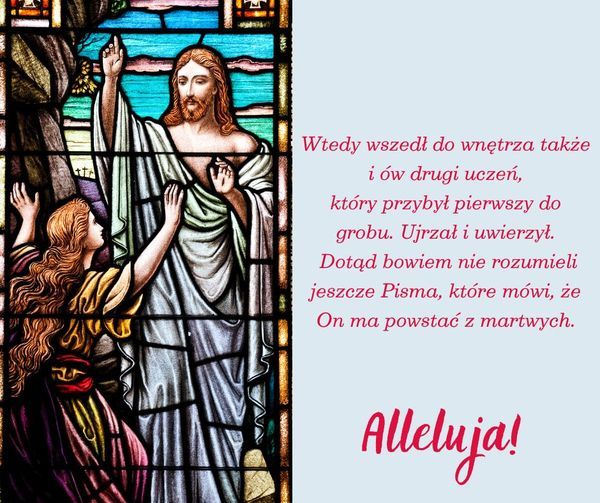 Jezus żyje! Alleluja!